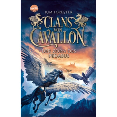 预订【德语】Clans von Cavallon (1). Der Zorn des Pegasus[9783401512464]
