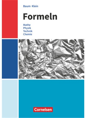 预订【德语】 Formeln - Mathematik, Physik, Technik, Chemie - Baden-Württemberg - Mi[9783060013470]
