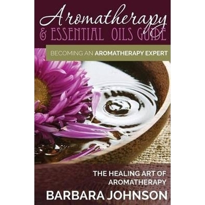 预订Aromatherapy & Essential Oils Guide:Becoming an Aromatherapy Expert: The Healing Art of Aromatherapy