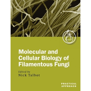 Approach Biology Fungi Filamentous Cell 9780199638376 按需印刷Molecular Practical and
