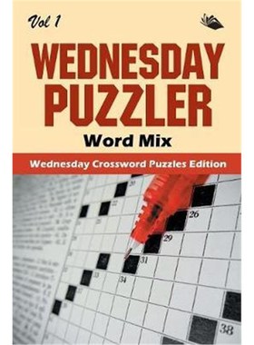 按需印刷Wednesday Puzzler Word Mix Vol 1:Wednesday Crossword Puzzles Edition[9781682804254]