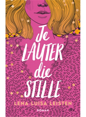 预订【德语】Je lauter die Stille[9783423740739]