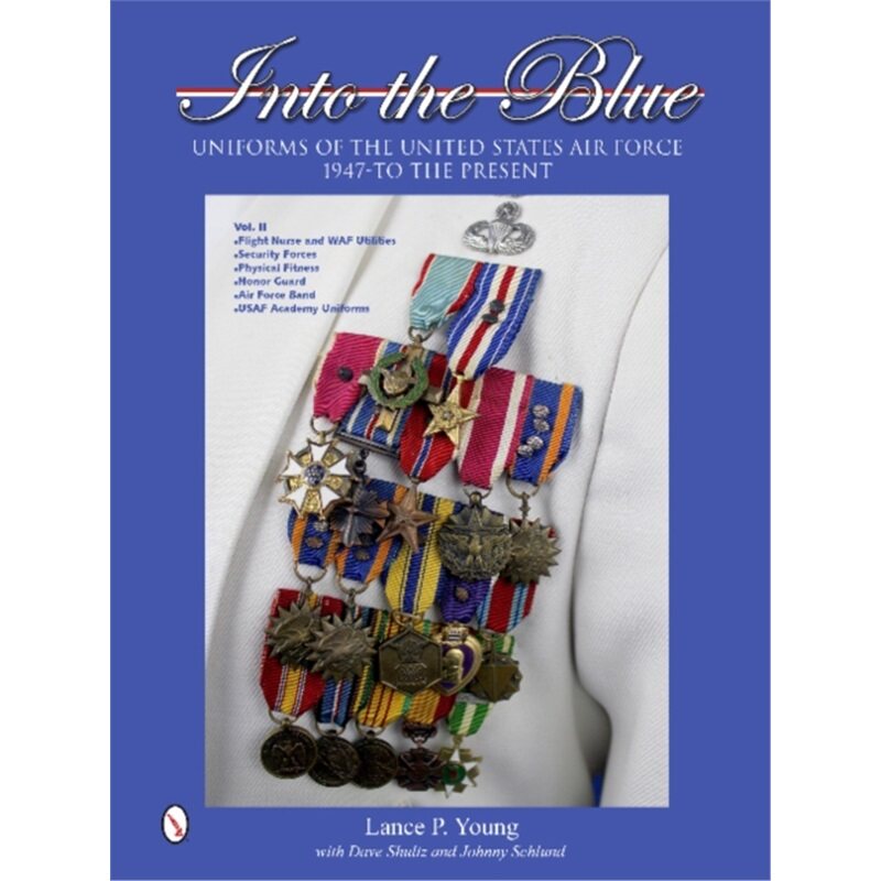 预订不退不换Into the Blue: Uniforms of the United States Air Force, 1947 to the Present[9780764343810]