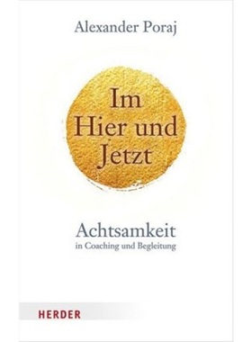 预订【德语】Im Hier und Jetzt[9783451600692]