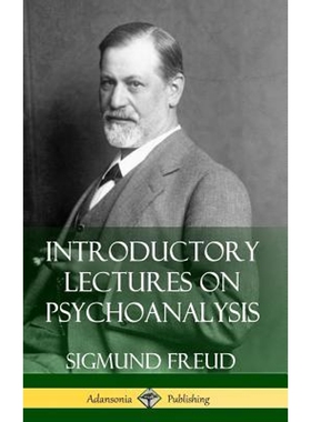 按需印刷不退不换Introductory Lectures on Psychoanalysis (Hardcover)[9781387842759]