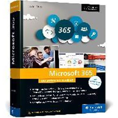 预订【德语】 Microsoft 365:Das umfassende Handbuch für alle Admins. Für alle Business- und Enterprise-Editionen geeign