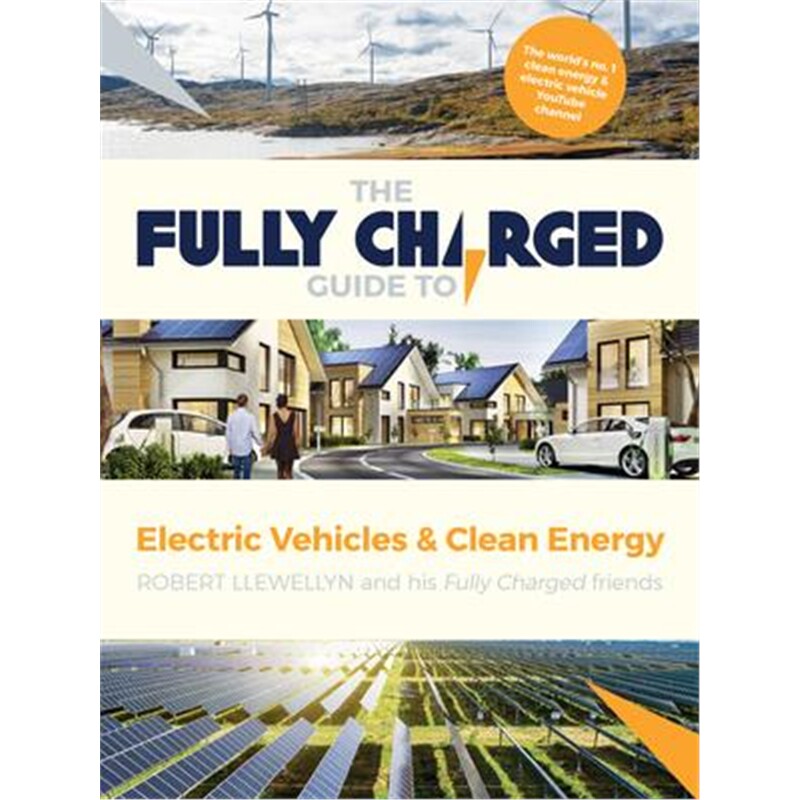 预订不退不换The Fully Charged Guide to Electric Vehicles & Clean Energy