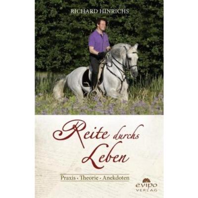 预订【德语】 Reite durchs Leben:Praxis - Theorie - Anekdoten