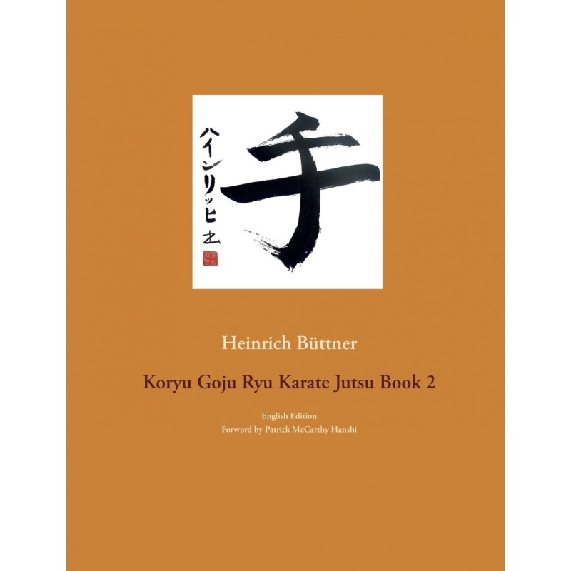 按需印刷不退不换Koryu Goju Ryu Karate Jutsu Book 2[9783748152088]