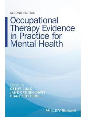 按需印刷不退不换Occupational Therapy Evidence in Practice for Mental Health[9781118990469]