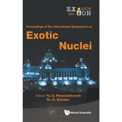 按需印刷Exotic Nuclei[9789813226531]