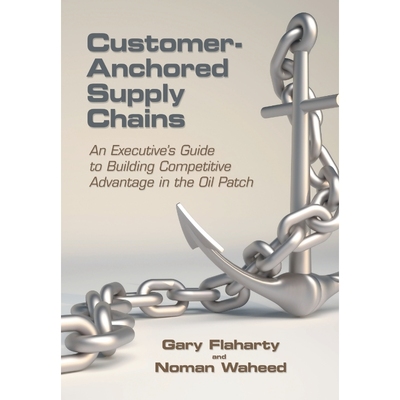按需印刷Customer-Anchored Supply Chains[9781480818781]