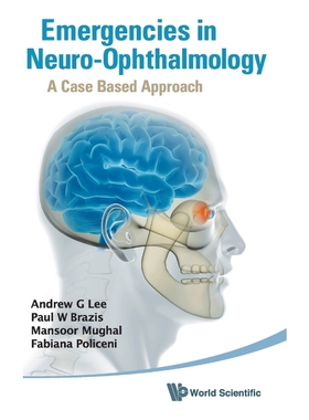 按需印刷Emergencies in Neuro-Ophthalmology[9789814295017]