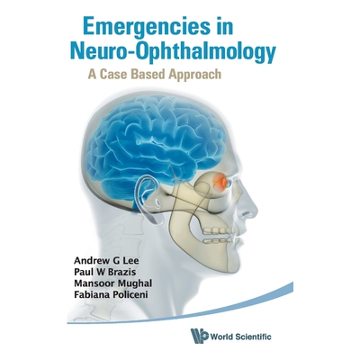 按需印刷不退不换Emergencies in Neuro-Ophthalmology[9789814295017]