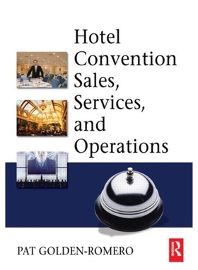 预订Hotel Convention Sales, Services, and Operations[9780750679022]