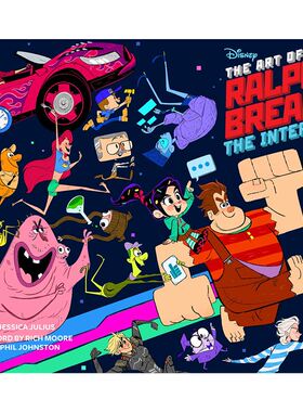 无敌破坏王2：大闹互联网的艺术 The Art of Ralph Breaks the Internet: Wreck-It Ralph 2 英文原版 上海外文书店