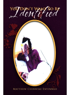 按需印刷You Don't Want to Be Identified[9781465351951]