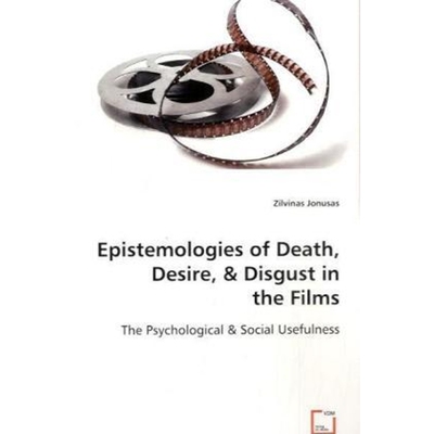 预订不退不换Epistemologies of Death, Desire, & Disgust in the Films