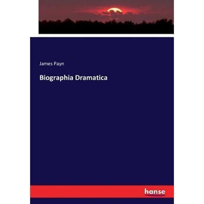 按需印刷Biographia Dramatica[9783744759953]