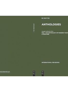 按需印刷DGYT An Anthology of Modern Yiddish Literature[9789027934963]