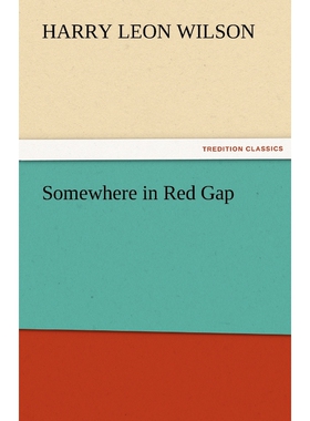 按需印刷不退不换Somewhere in Red Gap[9783842475557]