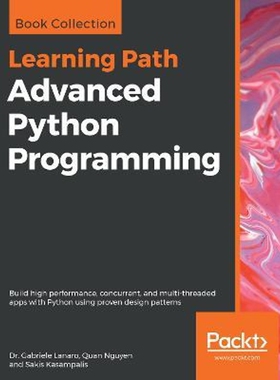 按需印刷不退不换Advanced Python Programming[9781838551216]