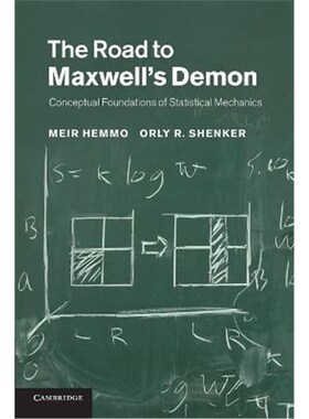 按需印刷不退不换The Road to Maxwell's Demon:Conceptual Foundations of Statistical Mechanics[9781107424326]