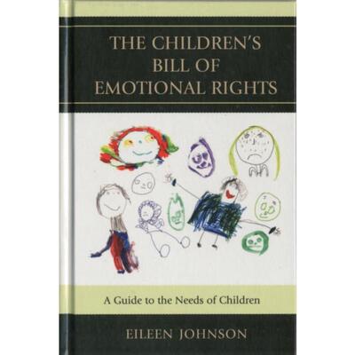 按需印刷不退不换The Children's Bill of Emotional Rights[9780765708502]