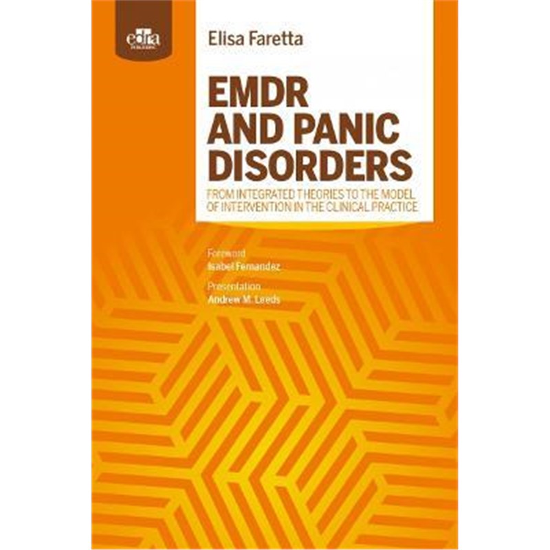 预订EMDR AND PANIC DISORDERS - from integrated theories to the model of intervention in clinical practice