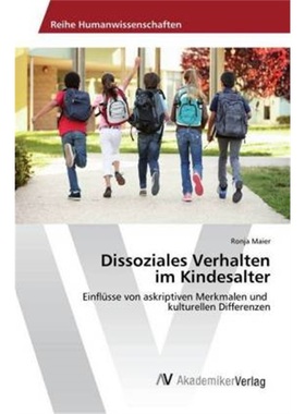 预订【德语】Dissoziales Verhalten im Kindesalter[9783330520684]