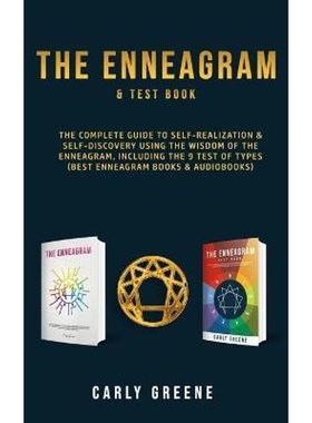 预订The Enneagram & Test Book:The Complete Guide to Self-Realization & Self-Discovery Using the Wisdom of the Enneagram,