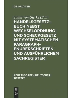 预订DEG Handelsgesetzbuch nebst Wechselordnung und Scheckgesetz mit systematischen Paragraphenüberschrif