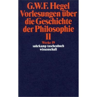 预订【德语】Vorlesungen über die Geschichte der Philosophie. Tl.2:
