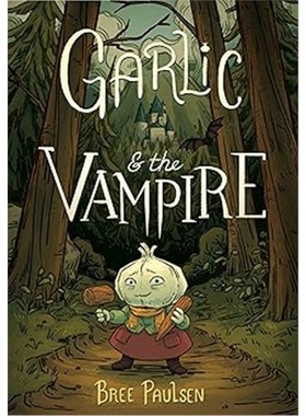 现货Garlic and the Vampire[9780062995087]上海外文