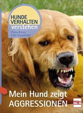 预订【德语】 Mein Hund zeigt Aggressionen: