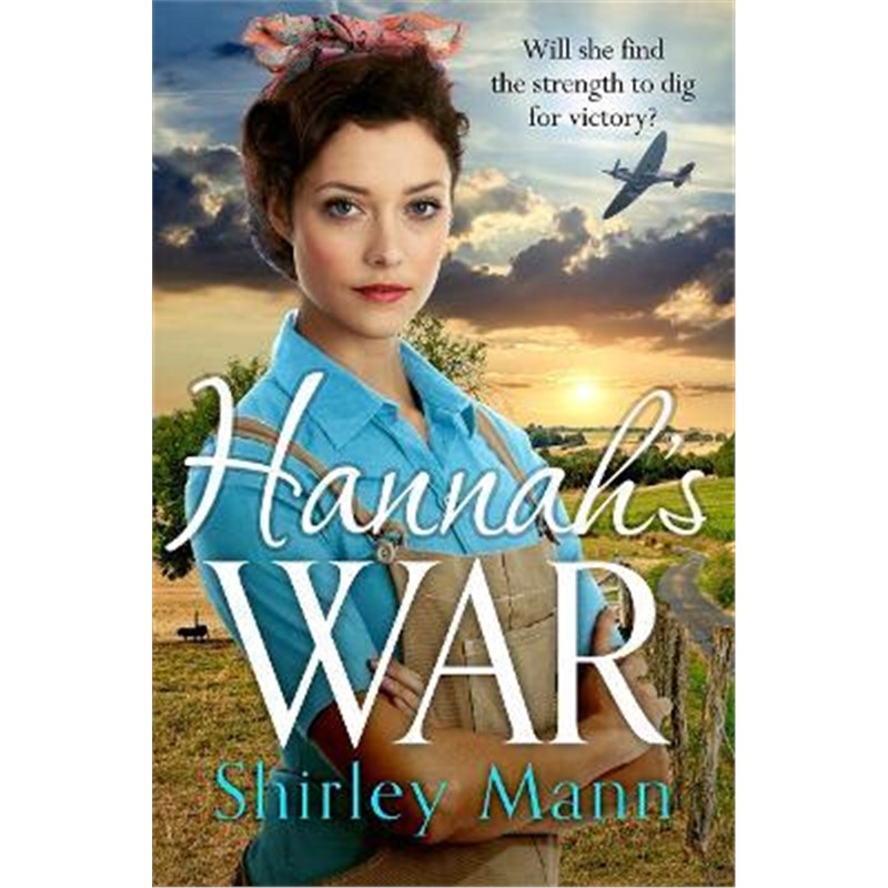 预订Hannah's War:A moving and heartwarming WWII land girl saga