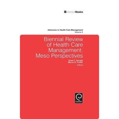 按需印刷Biennial Review of Health Care Management:Meso Perspectives[9781848556720]
