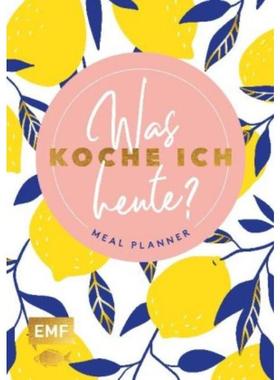 预订【德语】 Was koche ich heute? - Meal Planner:Der Wochenplaner zum Eintragen mit pr