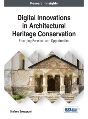 按需印刷不退不换Digital Innovations in Architectural Heritage Conservation[9781522524342]