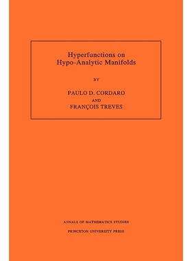 按需印刷Hyperfunctions on Hypo-Analytic Manifolds (AM-136), Volume 136[9780691029924]