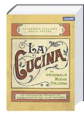 预订【德语】 Accademia Italiana della Cucina, La Cucina del Bel Paese: