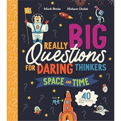 现货Really Big Questions For Daring Thinkers: Space and Time[9781035047659]