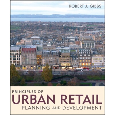 预订不退不换Principles of Urban Retail Planning and Development[9780470488225]