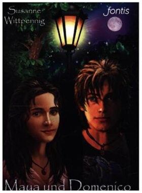 预订不退不换德语 Maya und Domenico: Liebe heilt viele Wunden[9783038480013]