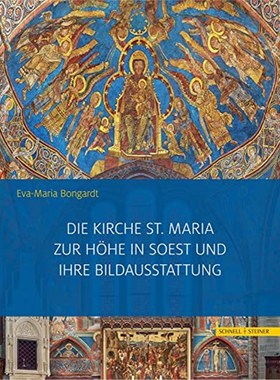 预订【德语】 Die Kirche St. Maria zur Höhe in Soest und ihre Bildausstattung: