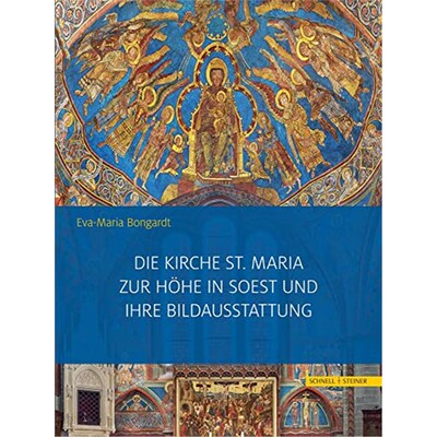 预订【德语】 Die Kirche St. Maria zur Höhe in Soest und ihre Bildausstattung: