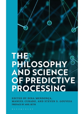 按需印刷不退不换The Philosophy and Science of Predictive Processing[9781350099753]