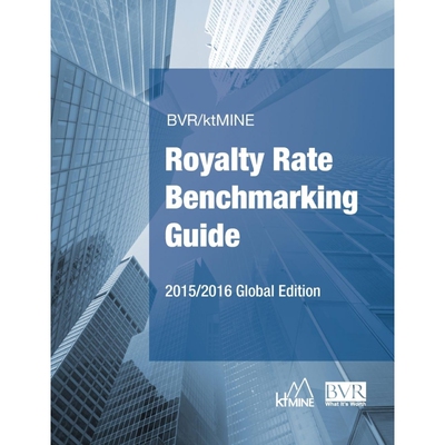 按需印刷BVR/ktMINE Royalty Rate Benchmarking Guide 2015/2016 Global Edition[9781621500575]