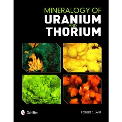 预订Mineralogy of Uranium and Thorium