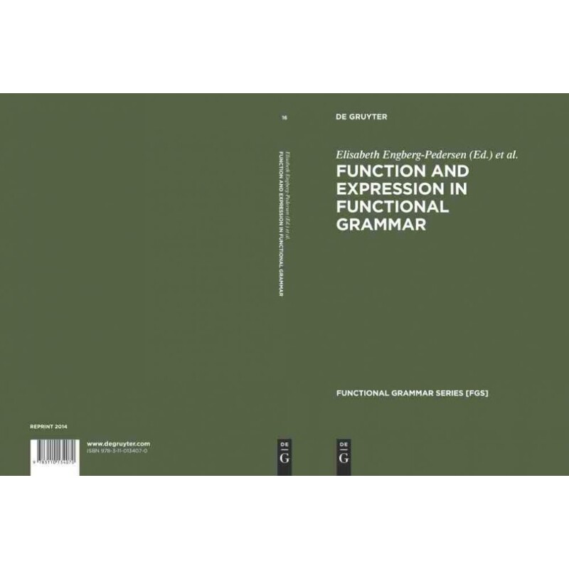 按需印刷不退不换DGYT Function and Expression in Functional Grammar[9783110134070]